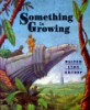Something_is_growing
